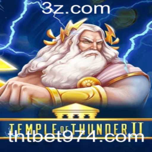 Temple of Thunder II: Aventura e Estratégia no Novo Lançamento de Thtbet